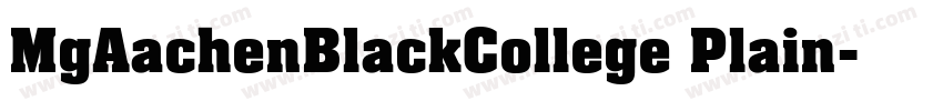 MgAachenBlackCollege Plain字体转换